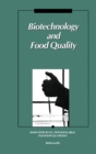 Image for Biotechnology and Food Quality: Proceedings of the First International Symposium