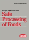 Image for Principles and Practices for the Safe Processing of Foods