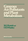 Image for Gaseous air pollutants and plant metabolism