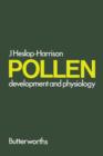Image for Pollen: Development and Physiology