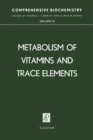 Image for Metabolism of Vitamins and Trace Elements: Comprehensive Biochemistry