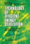 Image for Technology of Efficient Energy Utilization: The Report of a NATO Science Committee Conference Held at Les Arcs, France, 8th - 12th October, 1973