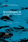 Image for Watershed 89: The Future for Water Quality in Europe