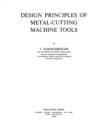 Image for Design Principles of Metal-Cutting Machine Tools