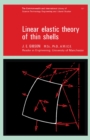 Image for Linear Elastic Theory of Thin Shells: The Commonwealth and International Library: Structures and Solid Body Mechanics Division