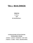 Image for Tall Buildings: The Proceedings of a Symposium on Tall Buildings with Particular Reference to Shear Wall Structures, Held in the Department of Civil Engineering, University of Southampton, April 1966