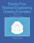 Image for 24 Worked Engineering Drawing Examples: Volume 1