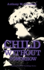 Image for Child Without Tomorrow: Pergamon General Psychology Series
