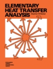 Image for Elementary Heat Transfer Analysis: Pergamon Unified Engineering Series
