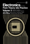 Image for Electronics-From Theory Into Practice: Pergamon International Library of Science, Technology, Engineering and Social Studies : v. 2.