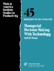 Image for Managerial Decision Making with Technology: Highlights of the Literature
