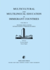Image for Multicultural and Multilingual Education in Immigrant Countries: Proceedings of an International Symposium Held at the Wenner-Gren Center, Stockholm, August 2 and 3, 1982