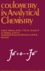 Image for Coulometry in Analytical Chemistry: The Commonwealth and International Library: Selected Readings in Analytical Chemistry
