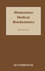 Image for Elementary Medical Biochemistry