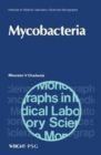 Image for Mycobacteria: Institute of Medical Laboratory Sciences Monographs