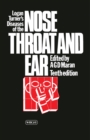 Image for Logan Turner&#39;s Diseases of the Nose, Throat and Ear