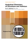 Image for Analytical Chemistry of Zirconium and Hafnium: International Series of Monographs in Analytical Chemistry