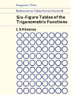 Image for Six-Figure Tables of Trigonometric Functions: Mathematical Tables Series