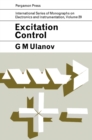 Image for Excitation Control: International Series of Monographs on Electronics and Instrumentation