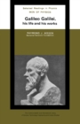 Image for Men of Physics: Galileo Galilei, His Life and His Works