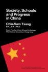 Image for Society, Schools &amp; Progress in China: The Commonwealth and International Library: Education and Educational Research