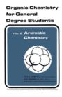 Image for Aromatic Chemistry: Organic Chemistry for General Degree Students