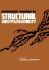 Image for International Conference on Structural Safety and Reliability: Smithsonian Institution Museum of History and Technology, Constitution Avenue, Washington, D.C., April 9, 10 and 11, 1969