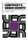 Image for Land Policy and Urban Growth: Pergamon International Library of Science, Technology, Engineering and Social Studies