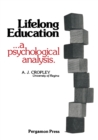 Image for Lifelong Education: A Psychological Analysis