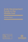 Image for Arab Development Funds in the Middle East: Pergamon Policy Studies
