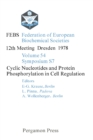 Image for Cyclic Nucleotides and Protein Phosphorylation in Cell Regulation: FEBS Federation of European Biochemical Societies: 12th Meeting, Dresden, 1978 : vol.54