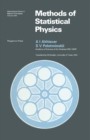 Image for Methods of Statistical Physics: International Series in Natural Philosophy