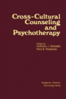 Image for Cross-Cultural Counseling and Psychotherapy: Pergamon General Psychology Series