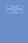 Image for Advances in Cement Technology: Critical Reviews and Case Studies on Manufacturing, Quality Control, Optimization and Use