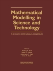 Image for Mathematical Modelling in Science and Technology: The Fourth International Conference, Zurich, Switzerland, August 1983