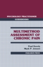 Image for Multimethod Assessment of Chronic Pain: Psychology Practitioner Guidebooks