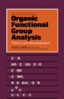 Image for Organic Functional Group Analysis: Theory and Development