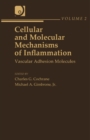 Image for Cellular and Molecular Mechanisms of Inflammation: Vascular Adhesion Molecules : v. 2,