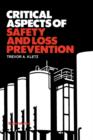 Image for Critical Aspects of Safety and Loss Prevention