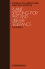 Image for Plant Breeding for Pest and Disease Resistance: Studies in the Agricultural and Food Sciences