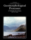 Image for Geomorphological Processes: Studies in Physical Geography