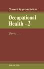 Image for Current Approaches to Occupational Health: Volume 2