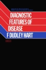 Image for Diagnostic Features of Disease: Based on French&#39;s Index of Differential Diagnosis