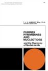 Image for Purines, Pyrimidines and Nucleotides: And the Chemistry of Nucleic Acids