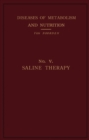 Image for Saline Therapy: Clinical Treatises on the Pathology and Therapy of Disorders of Metabolism and Nutrition