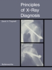 Image for Principles of X-Ray Diagnosis