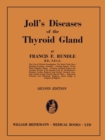 Image for Joll&#39;s Diseases of the Thyroid Gland