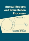 Image for Annual Reports on Fermentation Processes: Volume 5