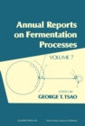 Image for Annual Reports on Fermentation Processes: Volume 7