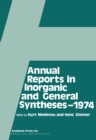 Image for Annual Reports in Inorganic and General Syntheses-1974